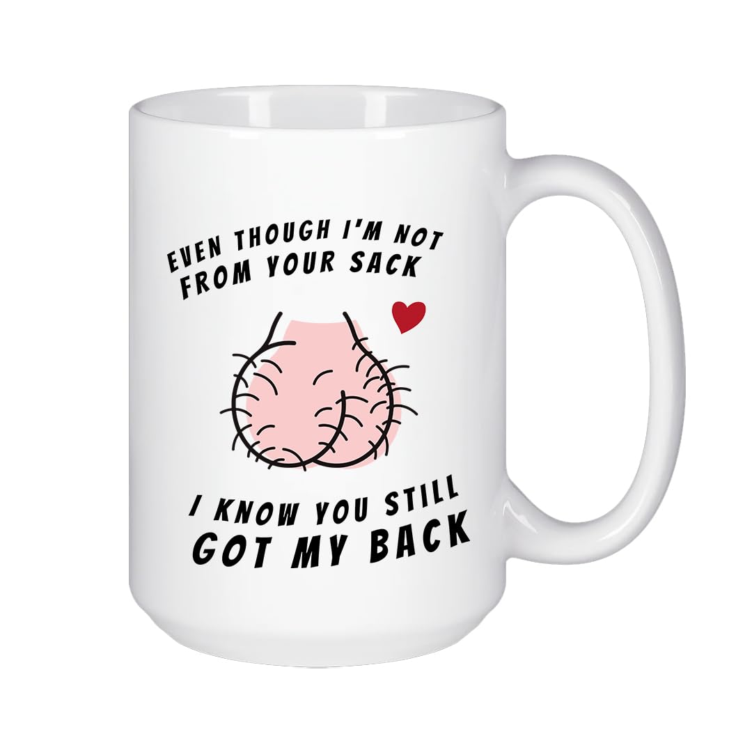 Not Your Sack Coffee Mug - Funny Gift For Step Dad - Best Father's Day Gifts for Husband - Cool Presents For Step Dad - Birthday Gift For Father