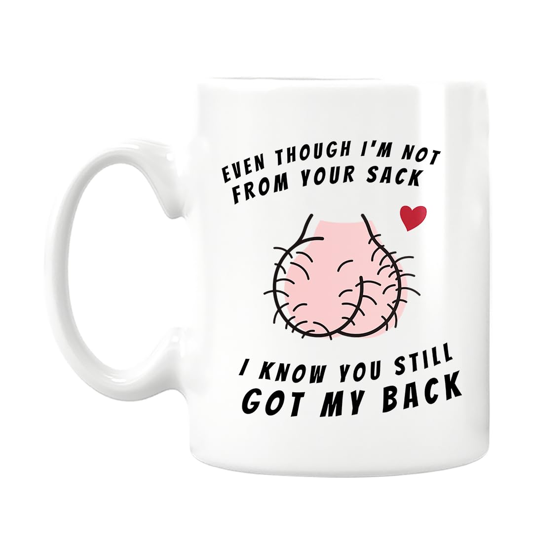 Not Your Sack Coffee Mug - Funny Gift For Step Dad - Best Father's Day Gifts for Husband - Cool Presents For Step Dad - Birthday Gift For Father