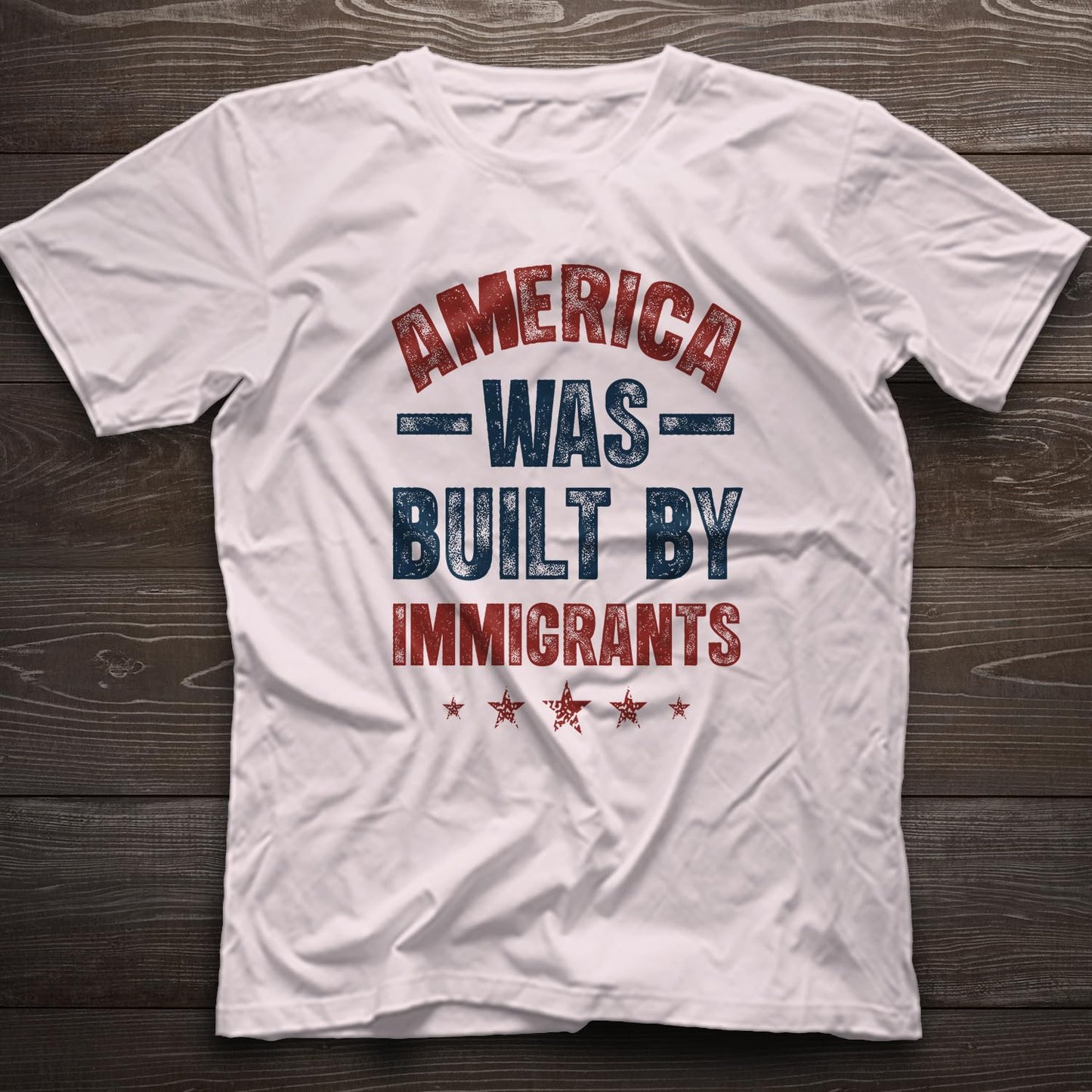 America was Built by Immigrants Bright T-Shirt - Support Immigrants - No Kings Tee Shirt - Social Justice Human Rights Shirt