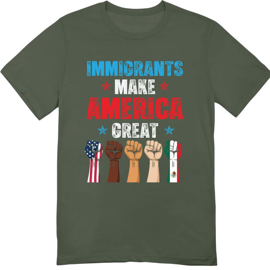 Immigrants Make America Great T-Shirt - Pro Immigrants Tee Shirt - No Human is Illegal Immigrant Rights Shirt