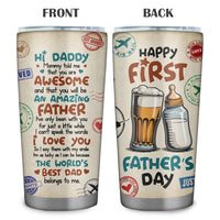 Happy 1st Fathers Day 20oz Tumbler - New Dad Gift - First Fathers Day Best Gifts From Baby Bump Wife - First Time Dad Insulated Stainless Steel Mug