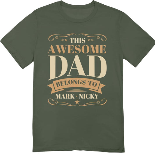 Personalized This Awesome Dad Belongs to T-Shirt - Customized Gift for Dad with Kid Name - Birthday Gift from Wife