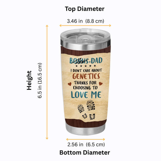 Even though I'm Not From Your Sack 20oz Tumbler - Funny Father's Day Gift from Daughter or Son for Stepdad - Birthday Gifts for Step Dad