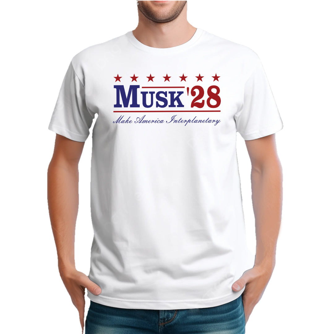 Musk '28 T-Shirt – Make America Interplanetary | Patriotic Space-Inspired Tee
