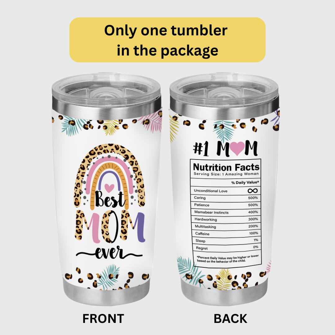 Best Mom Ever Nutrition Facts Cheetah Pattern 20 oz Tumbler - Mama Tumbler Flasks Drinkware - Mother's Day Gift from Son Daughter - Birthday Gift for Mom - Mama Gifts