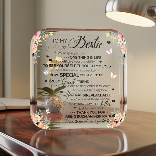 To My Bestie If I Could Acrylic Block Plaque - BFF Birthday Gift - Christmas Gift for Friend - Friendship Gift for Long Distance Friend