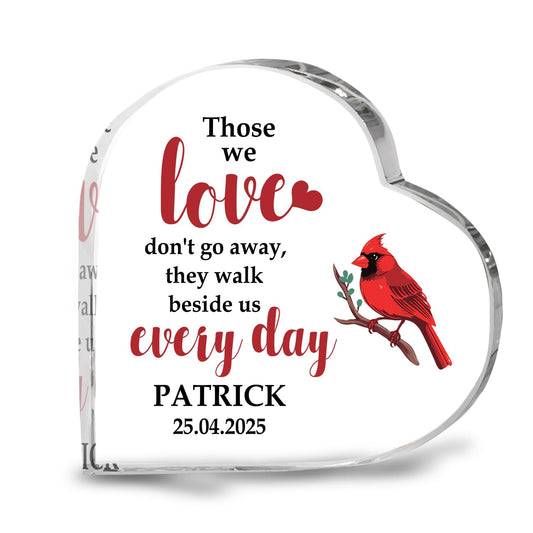 Those We Love Don't Go Away Memorial Acrylic Block Plaque - Personalized Memorial Heart for Loss of Loved One - Remembrance Bereavement Sympathy Gift Decor Condolence Sign