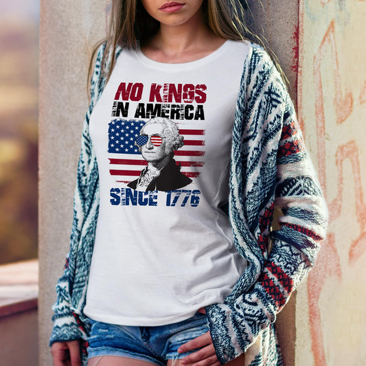 No Kings in America Since 1776 T-Shirt - Funny 4th of July Patriotic Shirt for Men Women