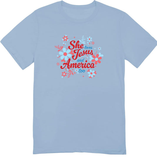 She Loves Jesus and America T-Shirt, Patriotic Faith Design, Women's Short Sleeve, Multiple Colors