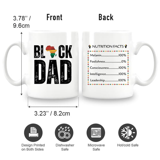 Black Dad Coffee Mug with African Pride Design, Double-Sided Nutrition Facts Print, White Ceramic