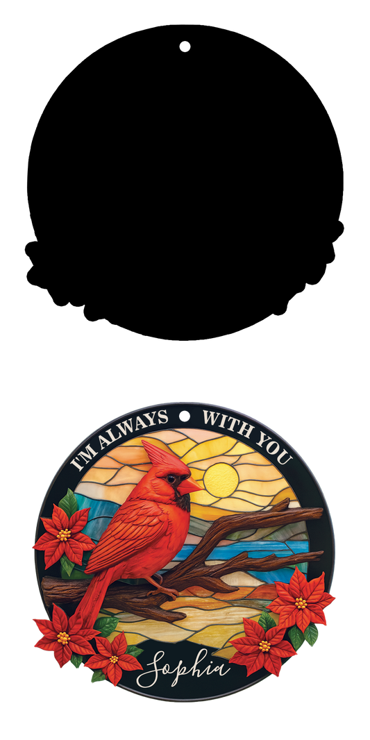 Always With You Cardinal Suncatcher Ornament – Personalized Memorial Gift