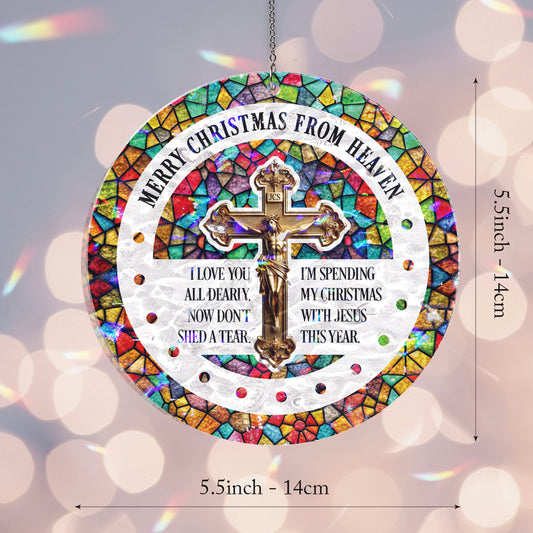 Merry Christmas From Heaven Suncatcher Ornament – Memorial Christmas Window Hanging Gift