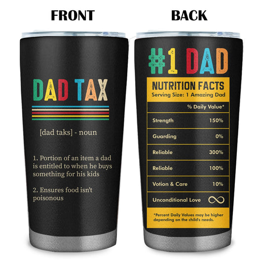 Vintage Dad Tax 20oz Tumbler - Funny Daddy Coffee Mug - Birthday Gifts for Men - Father's Day Gift For Husband
