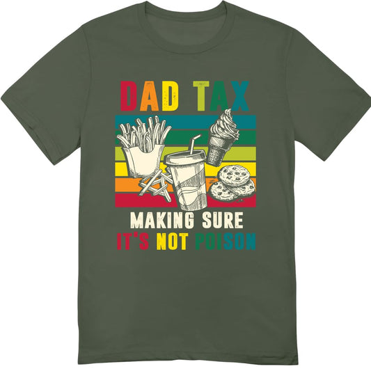 Vintage Dad Tax T-Shirt - Funny Shirt for Granpda Husband - Father's Day Shirt for Father Papa