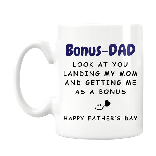Father's Day Coffee Mug for Step Dad, Funny Stepdad Gift, White Ceramic Cup with Heartwarming Message