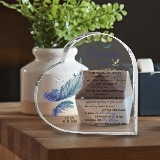 Personalized Remember Me Acrylic Block Plaque - Sympathy Gift - Loss of Loved One Condolence Gifts for Home Table Decorations - Remembrance Table Decor