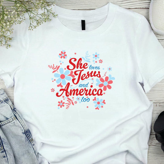 She Loves Jesus and America T-Shirt, Patriotic Faith Design, Women's Short Sleeve, Multiple Colors