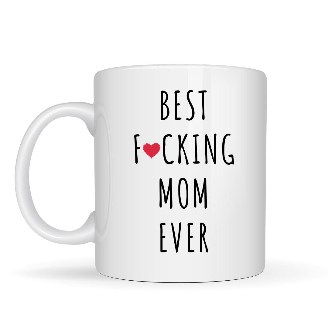 Best Mom Ever Heart Mug - Funny Mom Coffee White Ceramic Mugs - Drinkware Tea cups Gift For Mother's Day