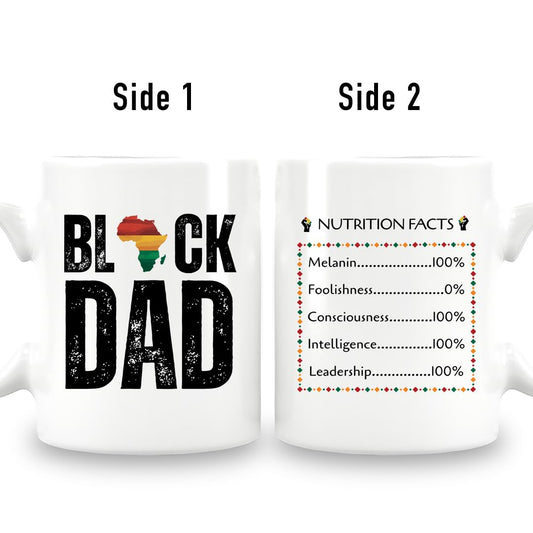 Black Dad Coffee Mug with African Pride Design, Double-Sided Nutrition Facts Print, White Ceramic
